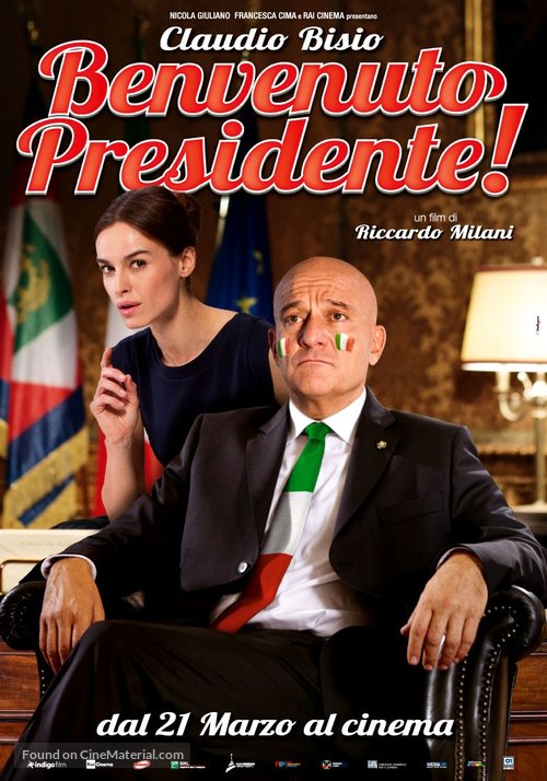 Welcome Mr. President (Benvenuto presidente!) – Cinema Little Italy